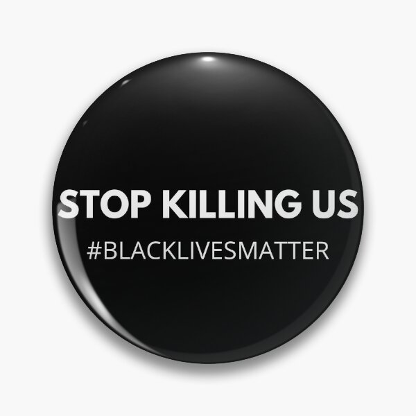 Item preview, Stop Killing Us, Black Lives Matter designed and sold by Trankix.