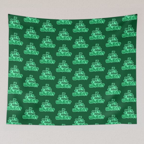 Item preview, if not now then when designed and sold by Mindy Bubble.