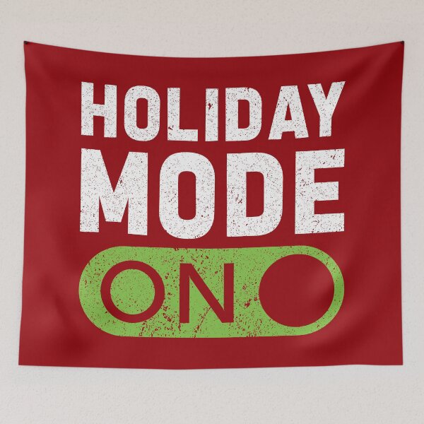 Item preview, Holiday Mode On! (Distressed Effect)  designed and sold by HeraAndKosmos.