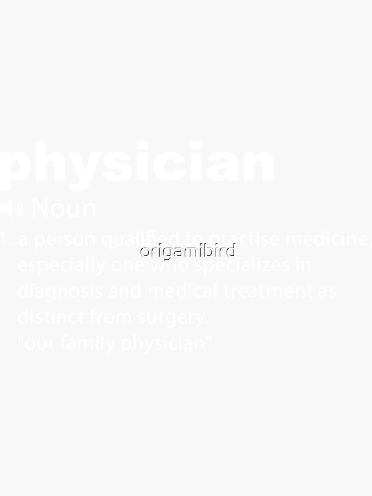 PHYSICIAN DEFINITION MEANING visual data 3