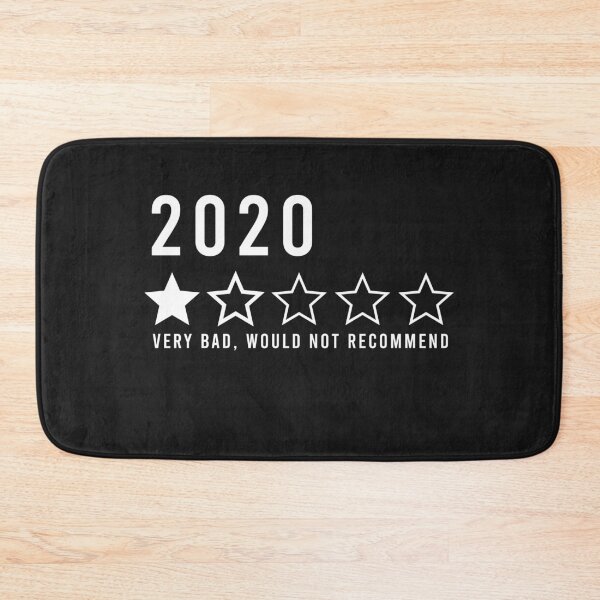 Item preview, 2020 Very Bad Would Not Recommend | Worst Year Ever | Rating Review  designed and sold by yeodesign  ⭐⭐⭐⭐⭐.