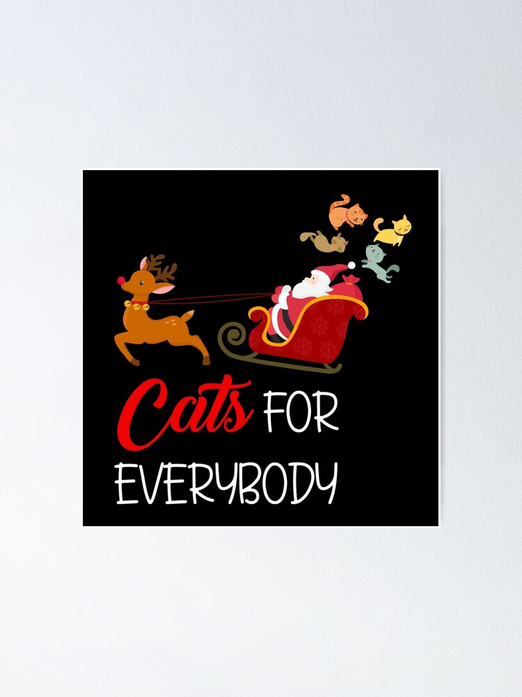 Cats For Everybody Christmas Cute Cat Lover Ugly Sweater T-Shirt