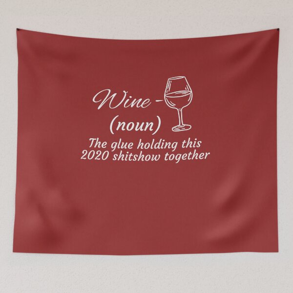Item preview, Wine The Glue Holding, Bourbon Liquor Definition, This 2020 Shitshow Together Shirt designed and sold by KOOL Studio.