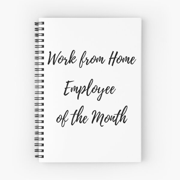Item preview, Work from home employee of the month  designed and sold by AllyShop.