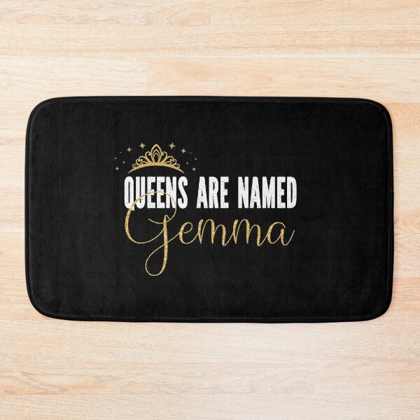 Item preview, Queens Are Named Gemma Personalized First Name Girl graphic designed and sold by Grabitees.
