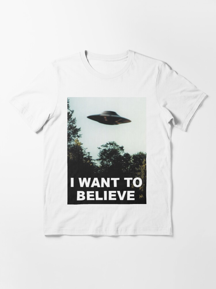 Alternate view of I Want to Believe Essential T-Shirt