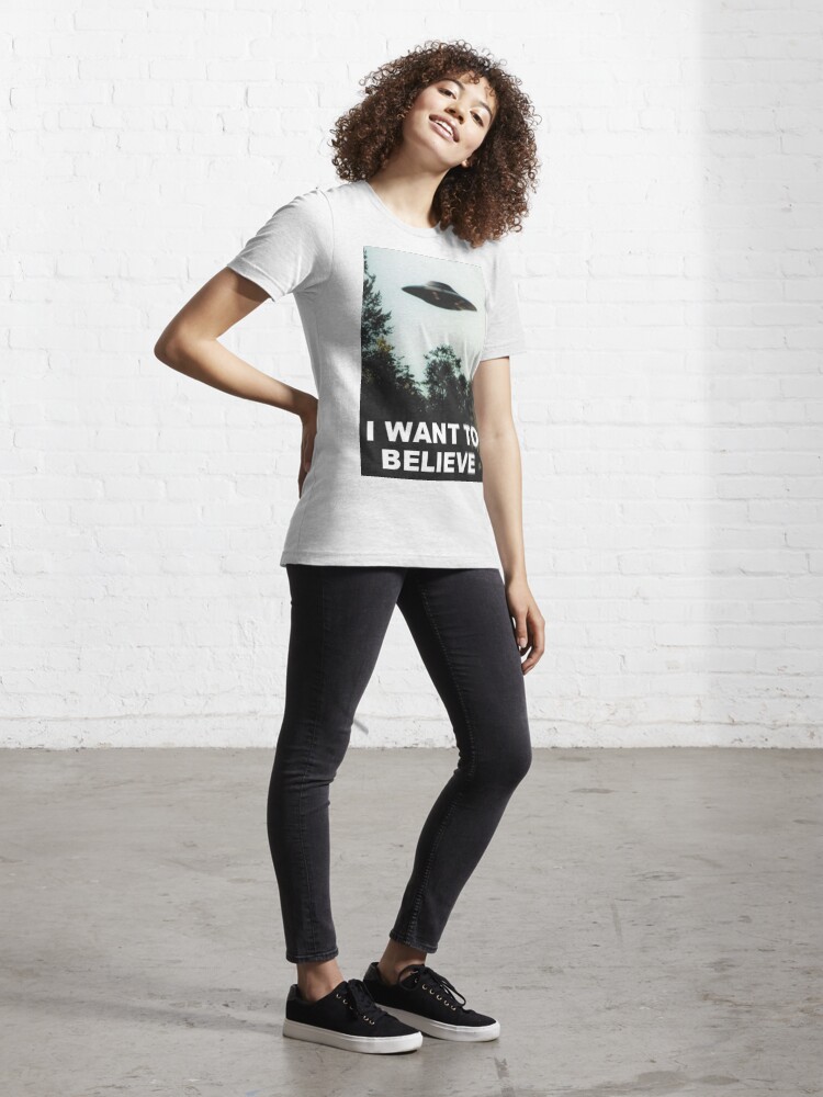 Alternate view of I Want to Believe Essential T-Shirt