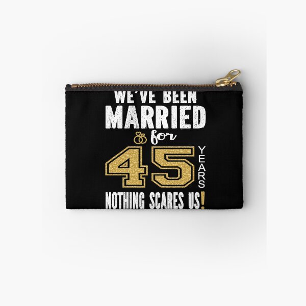 Item preview, We've Been Married For 45 Years Nothing Scares Us Couples print designed and sold by Grabitees.