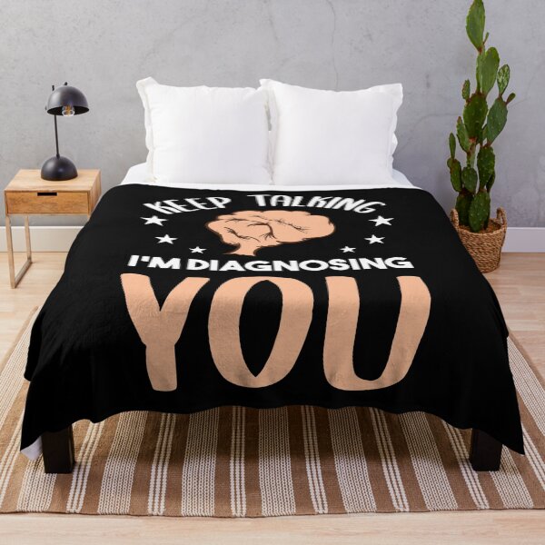 Item preview, Keep Talking I'm Diagnosing You Sarcastic Sarcasm Mad Angry Sarcasm Brain Mood Outraged Disappointed Feeling Design designed and sold by shirti.