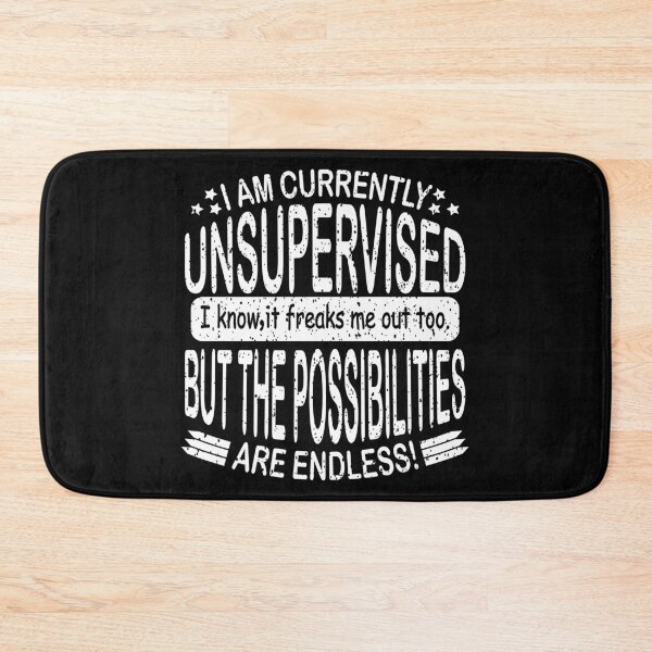 Item preview,  I Am Currently Unsupervised designed and sold by YAHIA-14.