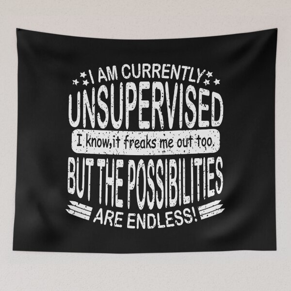 Item preview,  I Am Currently Unsupervised designed and sold by YAHIA-14.
