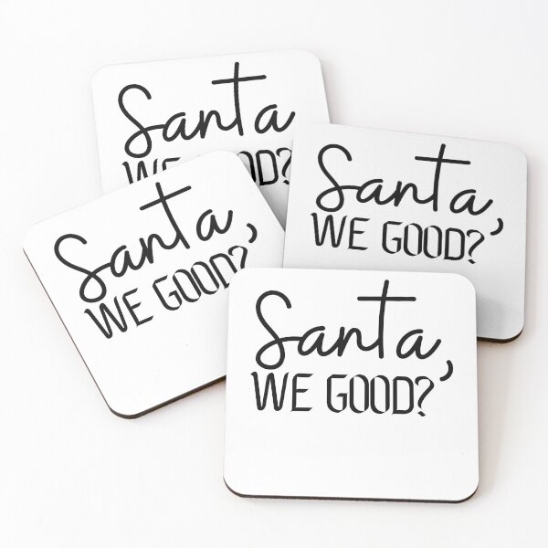 Item preview, Santa We Good? , Santa , Funny Christmas , Ugly Christmas , Christmas Gift , Santa We Good  designed and sold by kenganalashish.