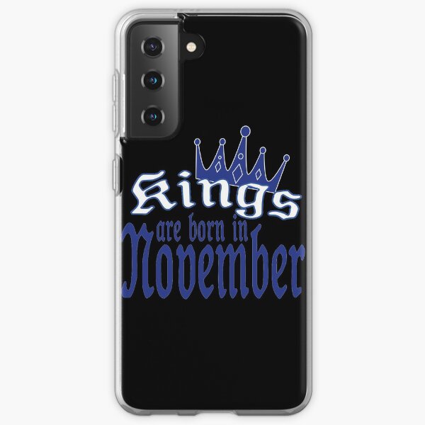 kings are born in november Samsung Galaxy Soft Case