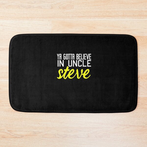 Item preview, ya gotta believe in uncle steve designed and sold by chyaart.