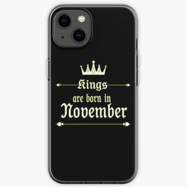 kings are born in november iPhone Soft Case