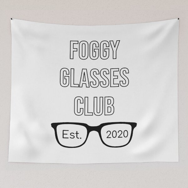 Item preview, Funny Foggy Glasses Club Est. 2020 quote for everybody who hates wearing a mask and getting their glasses foggy designed and sold by yusufdehbi.