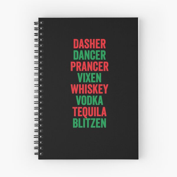Item preview, Dasher Dancer Prancer Vixen Whiskey Vodka Tequila Blitzen Funny designed and sold by jessicasmile.