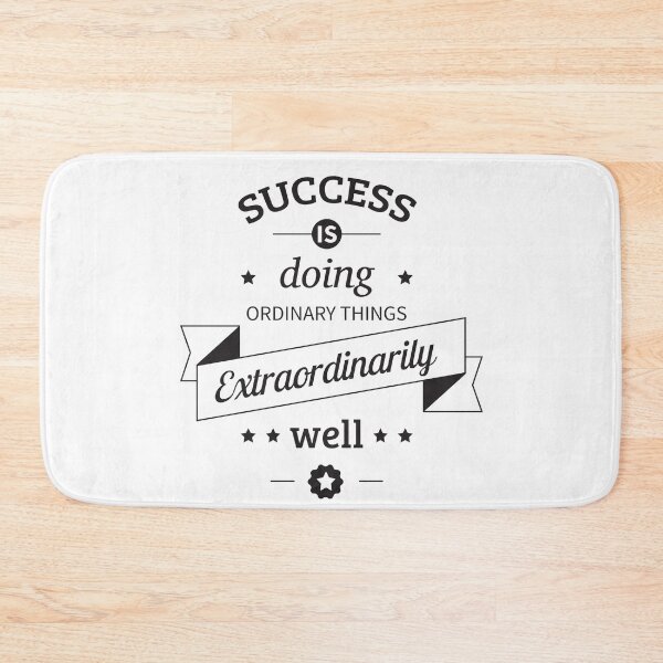 Item preview, Success is doing ordinary things extraordinarily well designed and sold by Gajaman Creations.