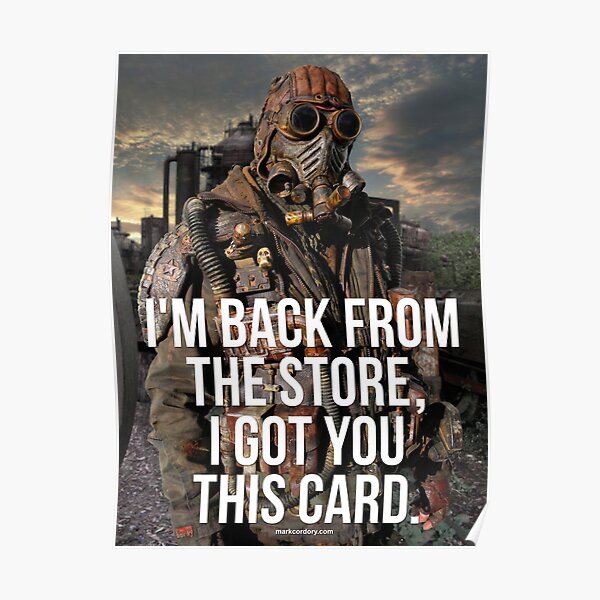 I went to the stores... Poster