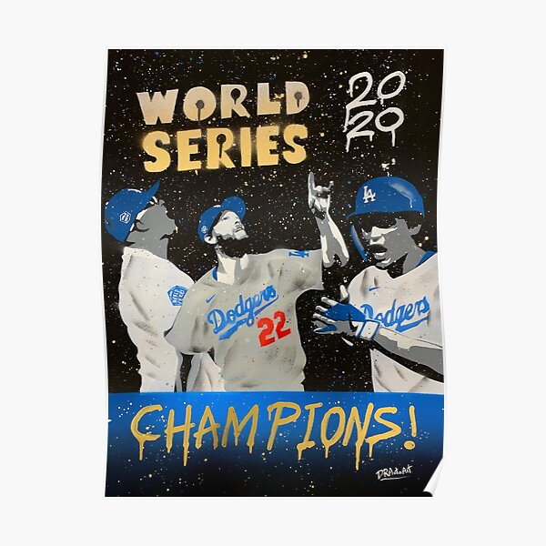 LA 2020 CHAMPIONS - Baseball Graffiti Art Poster