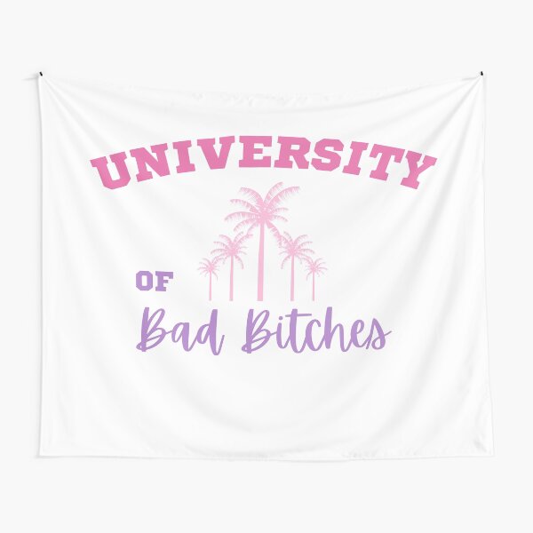 University of bad bitches Tapestry