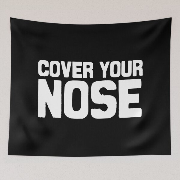 Item preview, Cover your nose designed and sold by Statim.