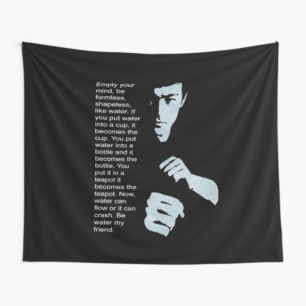 Bruce Lee soit sans forme et sans forme comme l'eau Tentures