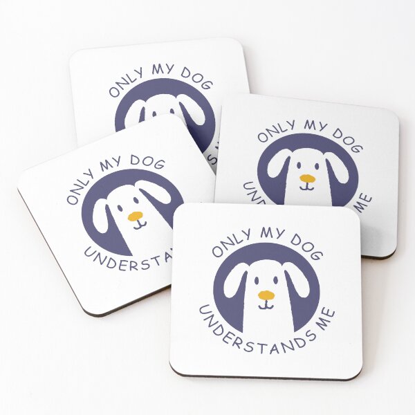 Item preview, Only My Dog Understands Me designed and sold by sundayshapes.