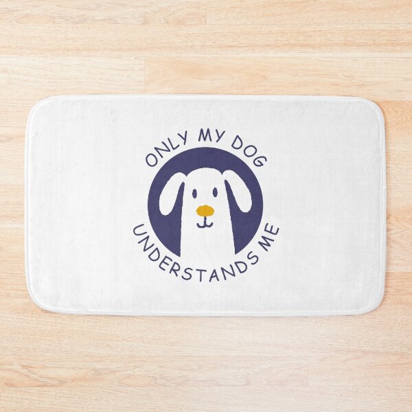 Item preview, Only My Dog Understands Me designed and sold by sundayshapes.