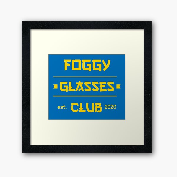 Item preview, foggy glasses club est. 2020, funny quote for glasses wearers designed and sold by yusufdehbi.