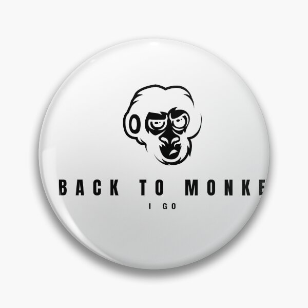 Item preview, Back to Monke I go designed and sold by CocoAndMore.