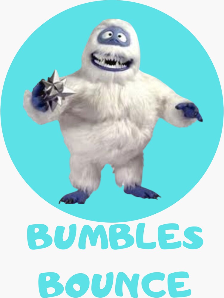 "Bumbles Bounce" Sticker by theonlyandthe1 Redbubble