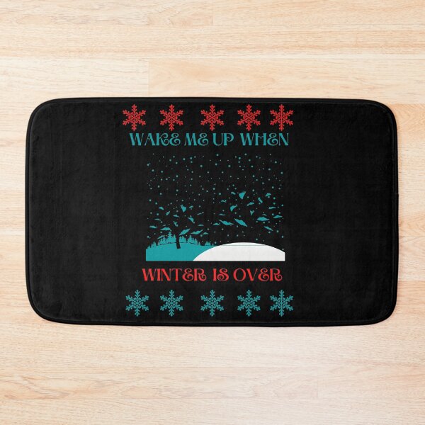 Item preview, Wake me up when winter is over(Dark) designed and sold by BarvinWayne.