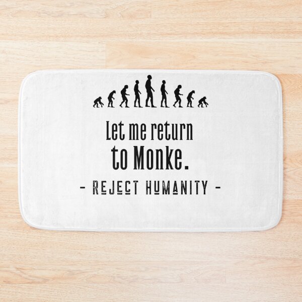 Item preview, Let me return to Monke. Reject humanity designed and sold by CocoAndMore.