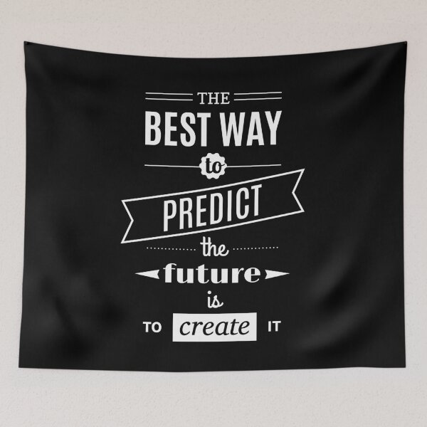 Item preview, The best way to predict... designed and sold by Gajaman Creations.
