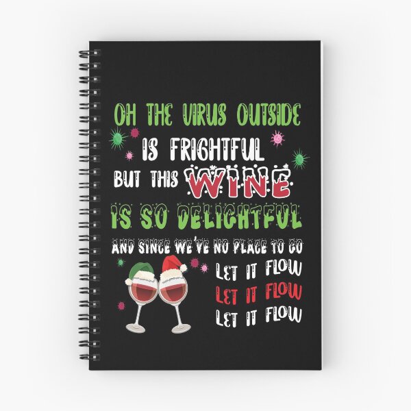 Item preview, Oh the virus outside is frightful - BEST CHRISTMAS GIFT FOR WINE LOVERS  designed and sold by camelia khaled.