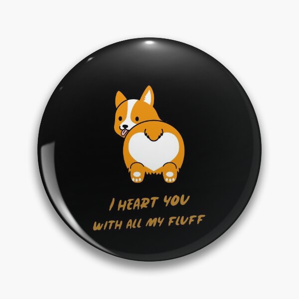 Item preview, I heart you with all my fluff- cute cartoon corgi butt- graphic design- light edition designed and sold by josephsteez.