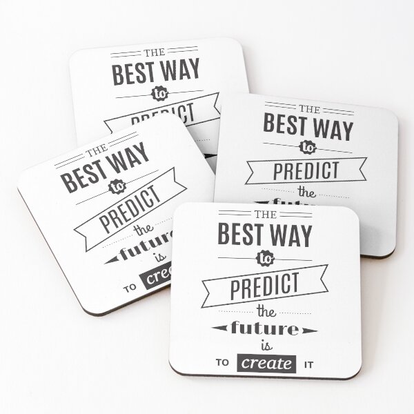 Item preview, The best way to predict... designed and sold by Gajaman Creations.