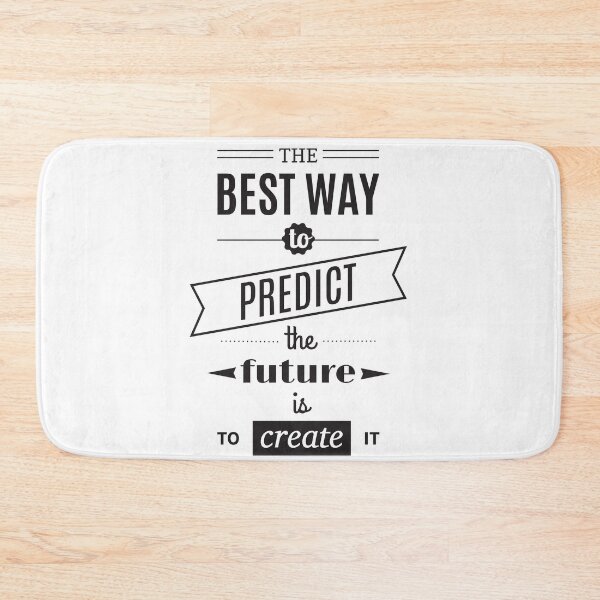 Item preview, The best way to predict... designed and sold by Gajaman Creations.
