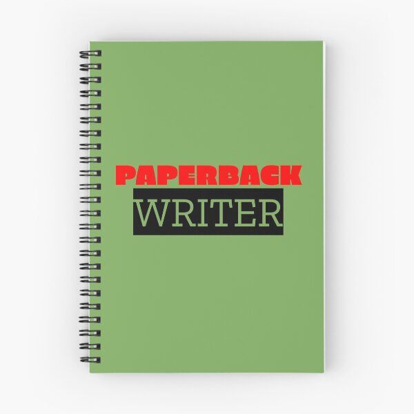 Item preview, Paperback Writer designed and sold by QuotesDogma.