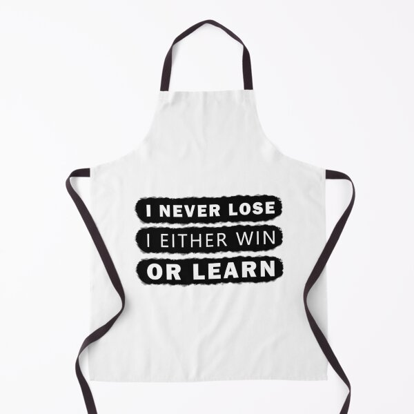 Item preview, I Never Lose I Either Win Or Learn designed and sold by damone7.