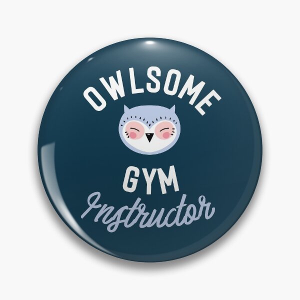 Item preview, Owlsome Gym Instructor Pun - Funny Gift Idea designed and sold by betternotes.