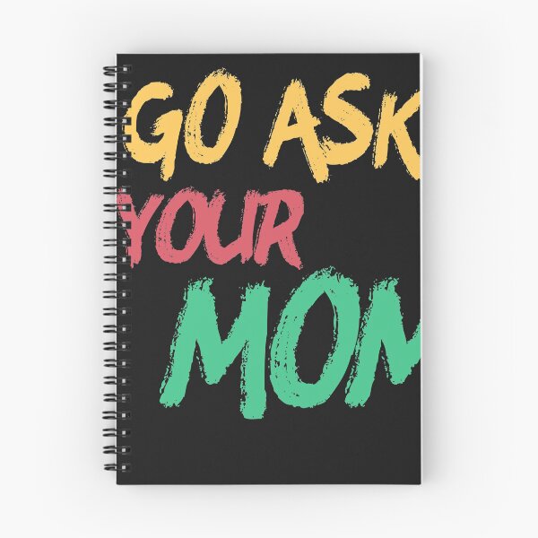Item preview, Go Ask Your Mom Distressed designed and sold by FunnyDSN.
