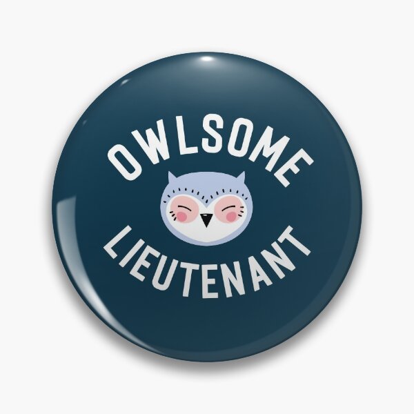 Item preview, Owlsome Lieutenant Pun - Funny Gift Idea designed and sold by betternotes.