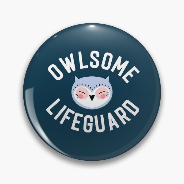 Item preview, Owlsome Lifeguard Pun - Funny Gift Idea designed and sold by betternotes.