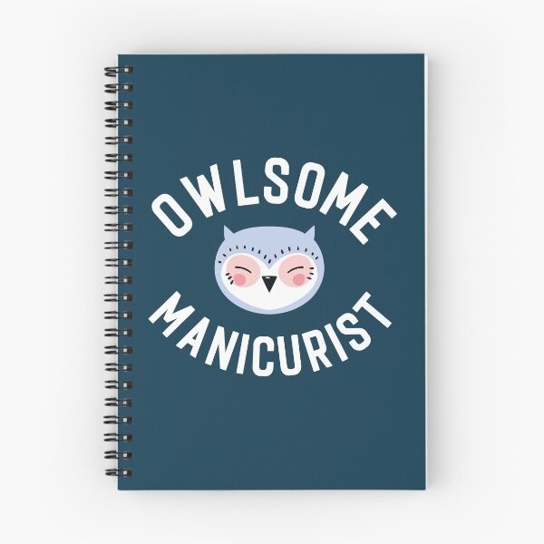 Item preview, Owlsome Manicurist Pun - Funny Gift Idea designed and sold by betternotes.
