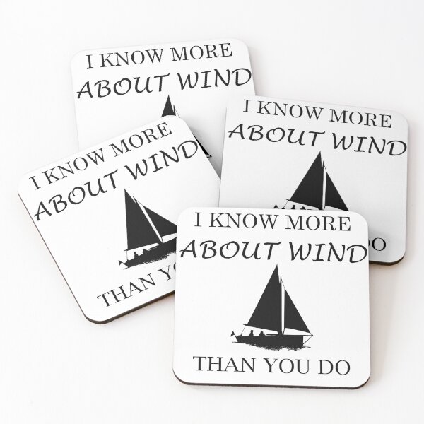 Item preview, Sailboat - I know more about wind than you do designed and sold by UncleApo.