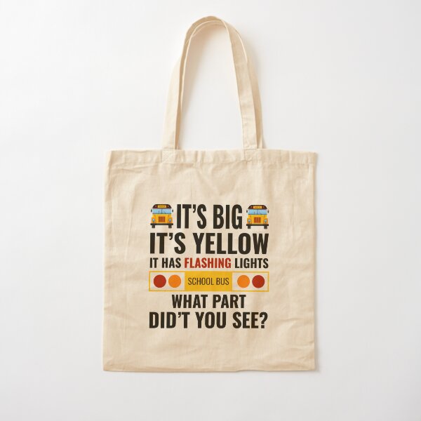 School bus driver / bus stop rules Tote Bag for Sale by portrait4you