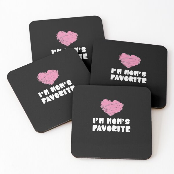 Item preview, I'm Mom's Favorite designed and sold by damone7.