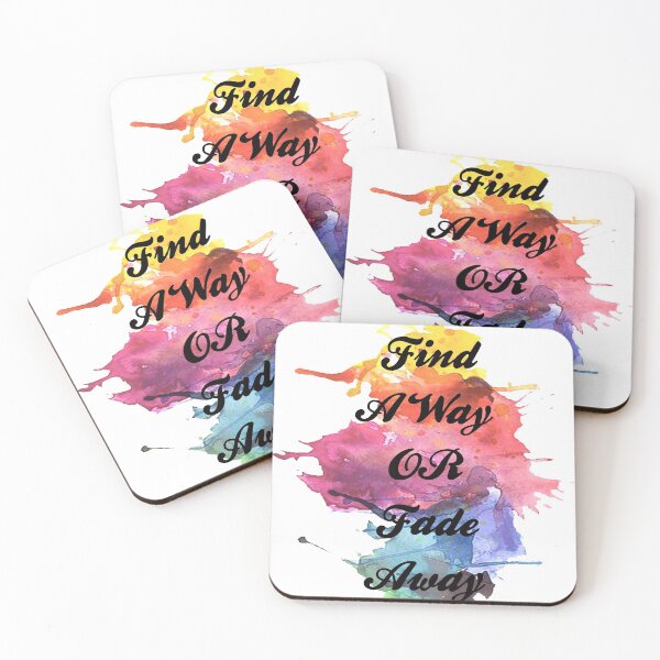 Item preview, find a way or fade away designed and sold by oussimakh.